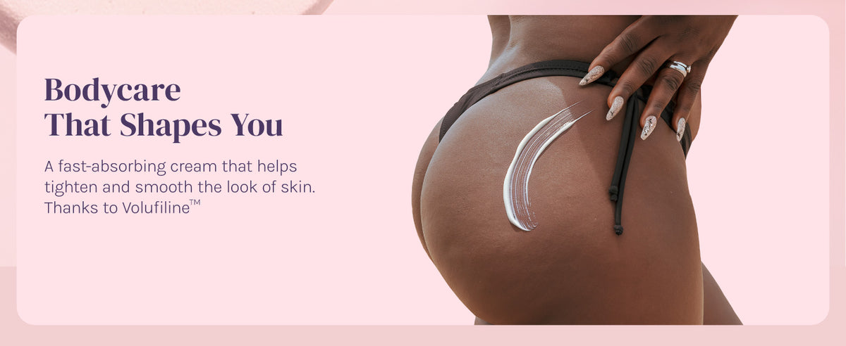 Brazilian Booty Cream, visibly firming body care with Volufiline